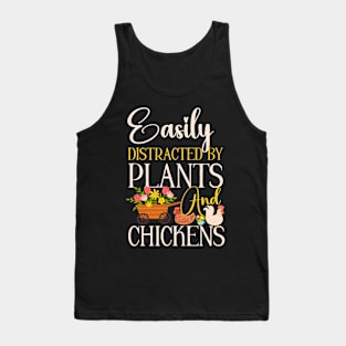 Easily Distracted By Plants & Chickens Tank Top